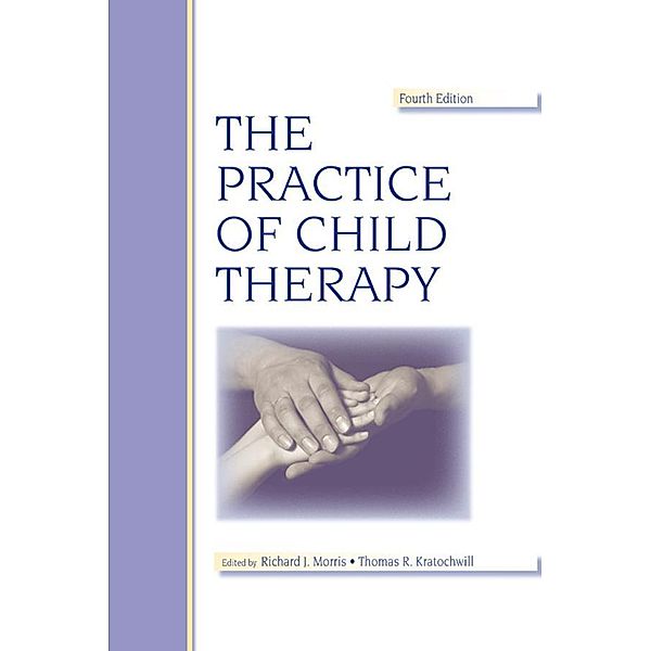 The Practice of Child Therapy, Randall I. Atlas