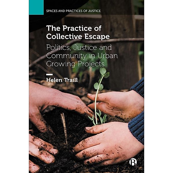 The Practice of Collective Escape, Helen Traill