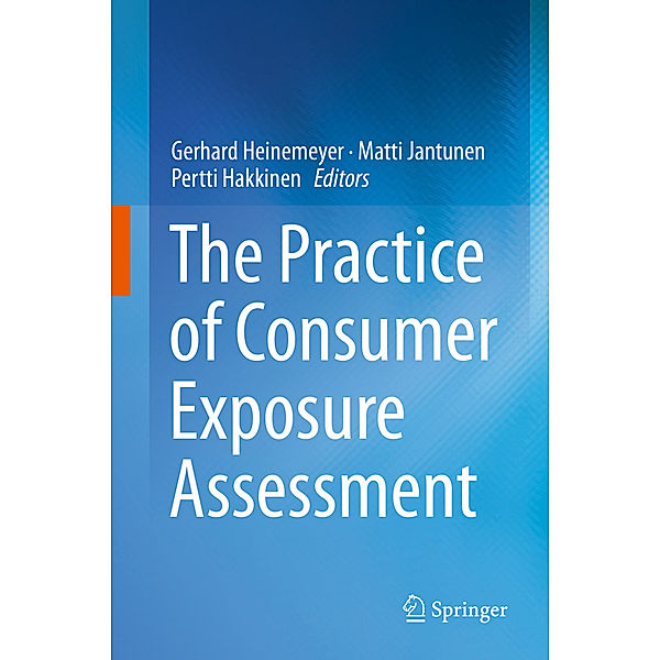 The Practice of Consumer Exposure Assessment