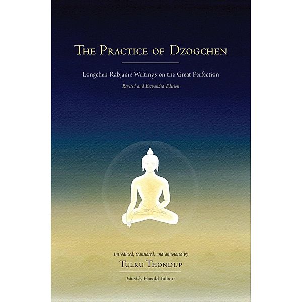 The Practice of Dzogchen, Longchenpa