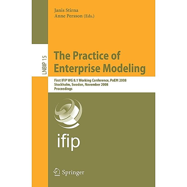 The Practice of Enterprise Modeling / Lecture Notes in Business Information Processing Bd.15