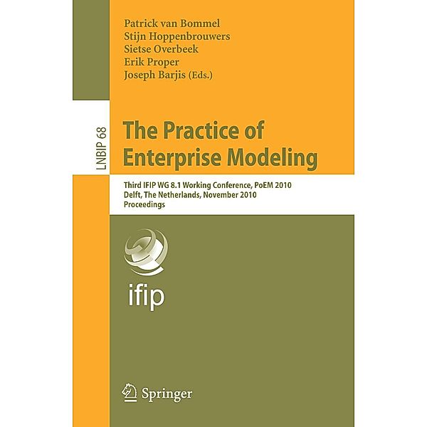 The Practice of Enterprise Modeling / Lecture Notes in Business Information Processing Bd.68