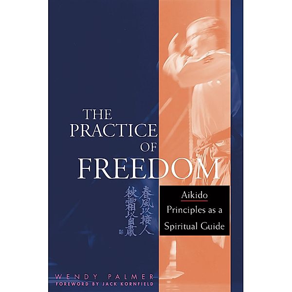 The Practice of Freedom, Wendy Palmer