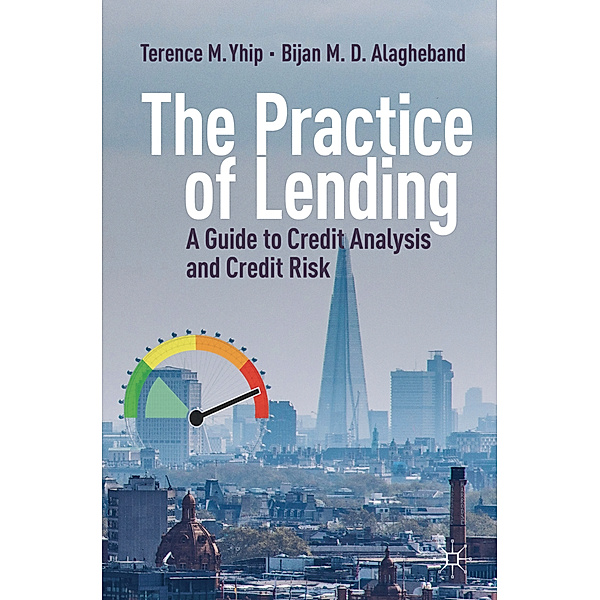 The Practice of Lending, Terence M. Yhip, Bijan M. D. Alagheband
