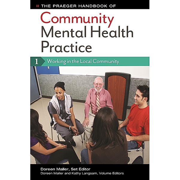 The Praeger Handbook of Community Mental Health Practice