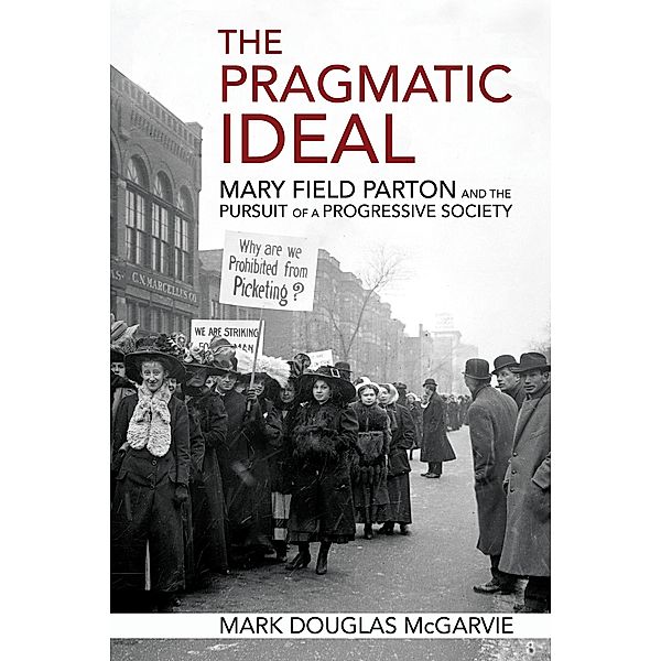 The Pragmatic Ideal, Mark Douglas McGarvie