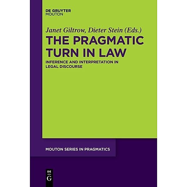 The Pragmatic Turn in Law