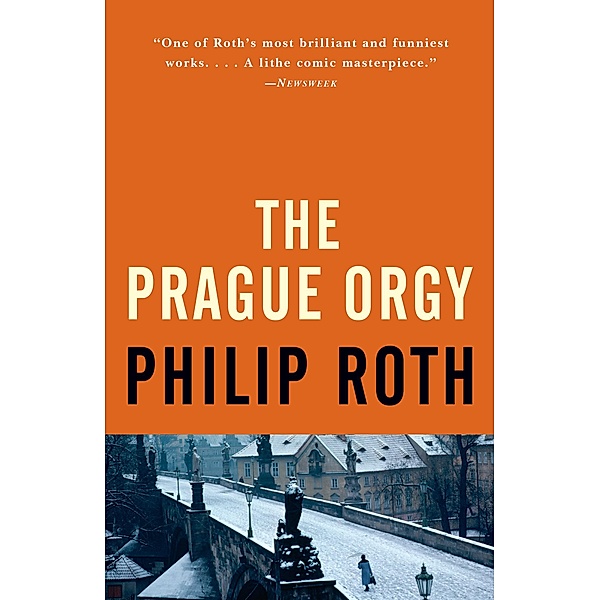 The Prague Orgy / Vintage International, Philip Roth