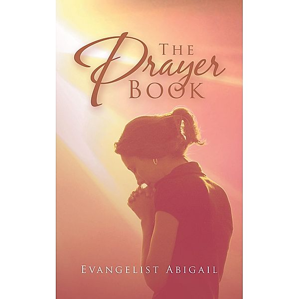 The Prayer Book, Evangelist Abigail