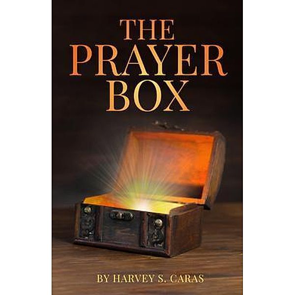 The Prayer Box, Harvey Caras