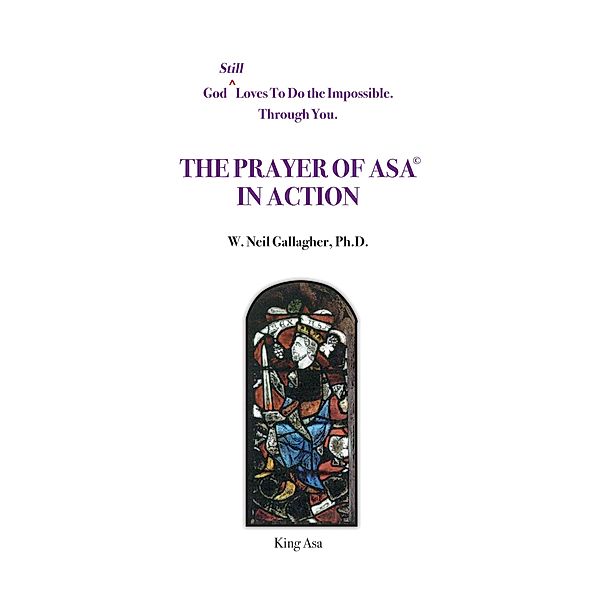 The Prayer of Asa, Ph. D. Gallagher