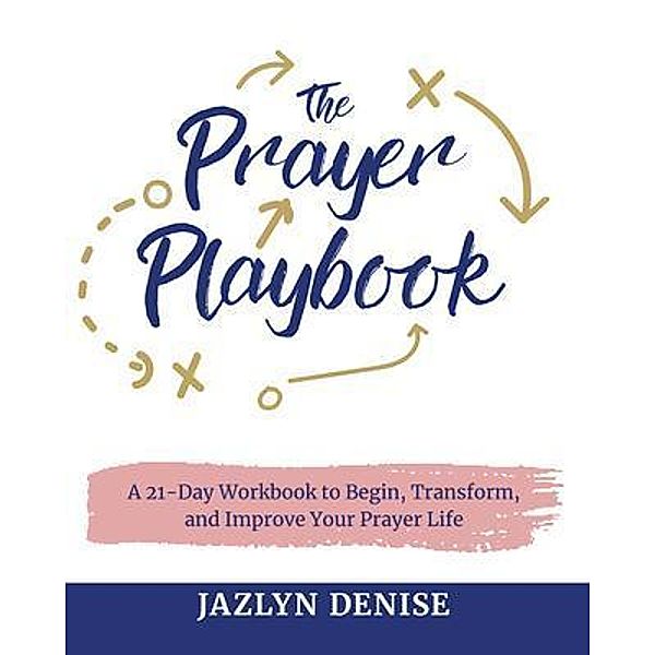 The Prayer Playbook, Jazlyn Denise