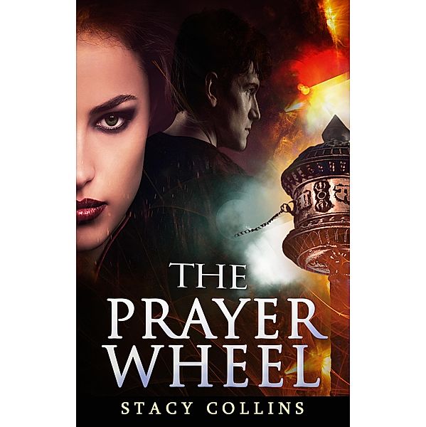 The Prayer Wheel (Mystery romance) / Mystery romance, Stacy Collins