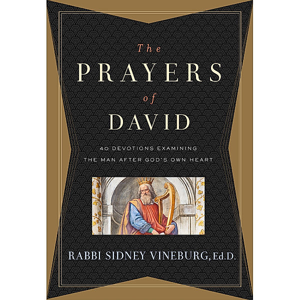 The Prayers of David, Sidney Vineburg