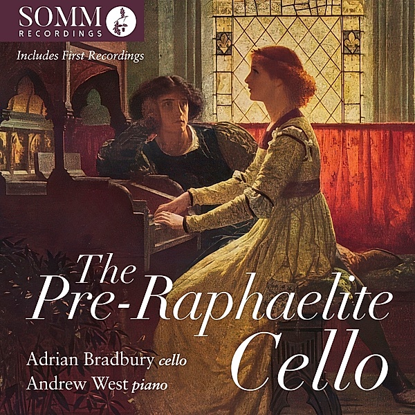 The Pre-Raphaelite Cello, Adrian Bradbury, Andrew West