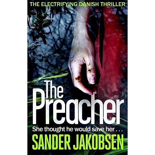 The Preacher, Sander Jakobsen