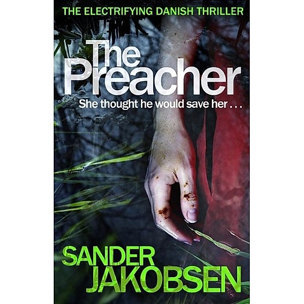 The Preacher, Sander Jakobsen
