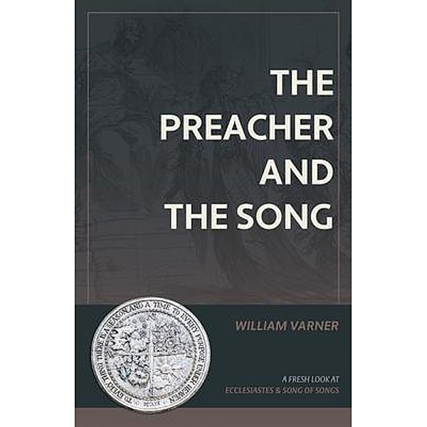 The Preacher and the Song, William Varner