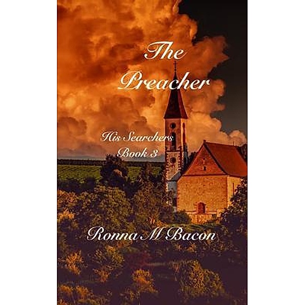 The Preacher / His Searchers Bd.3, Ronna Bacon