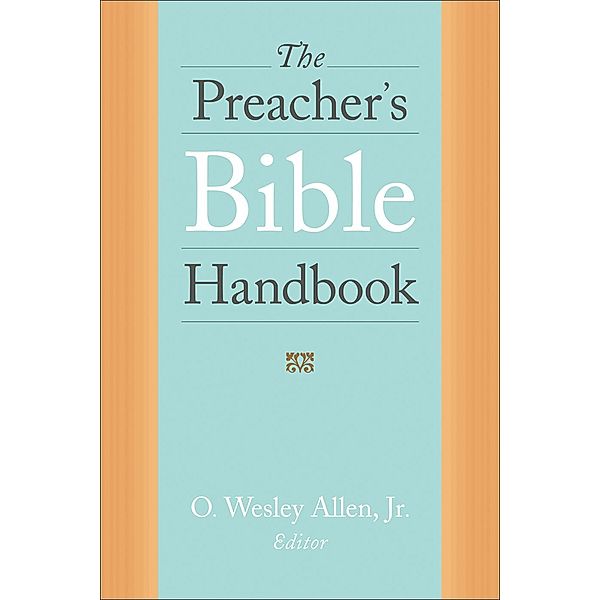 The Preacher's Bible Handbook