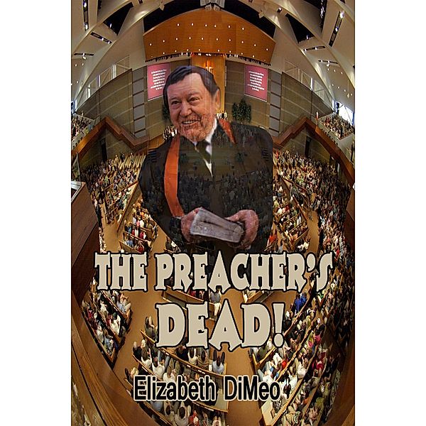 The Preacher's Dead!, Elizabeth Dimeo