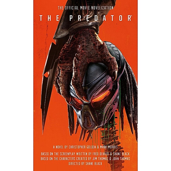The Predator, Christopher Golden, Mark Morris