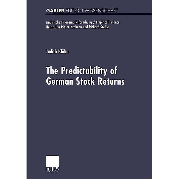 The Predictabilty of German Stock Returns / Empirische Finanzmarktforschung/Empirical Finance, Judith Klähn