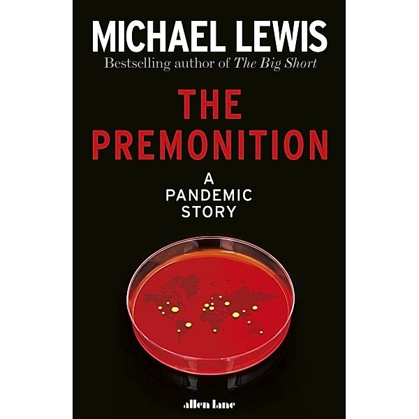 The Premonition, Michael Lewis