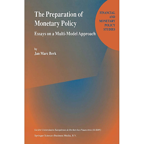 The Preparation of Monetary Policy, J. M. Berk