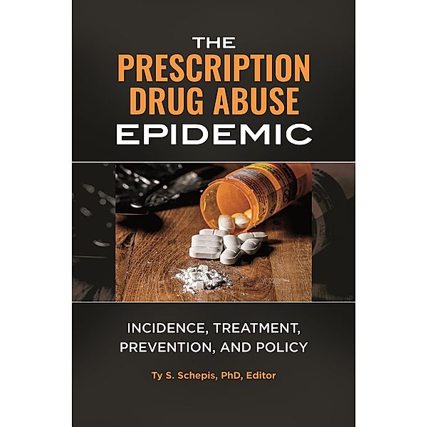 The Prescription Drug Abuse Epidemic