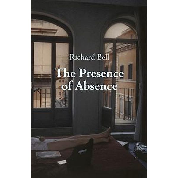 The Presence of Absence, Richard Bell