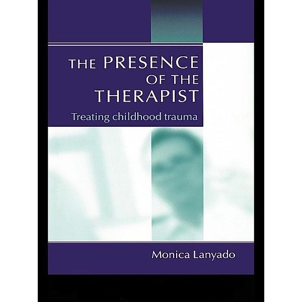The Presence of the Therapist, Monica Lanyado