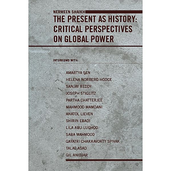 The Present as History, Nermeen Shaikh