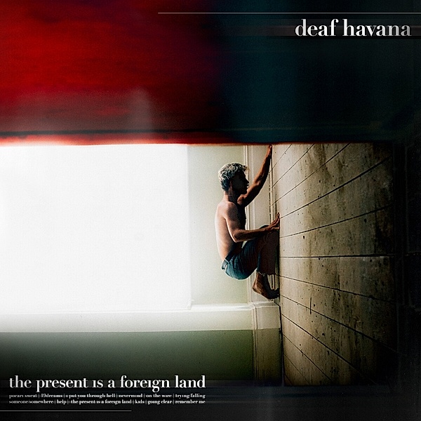 The Present Is A Foreign Land (Digipak), Deaf Havana