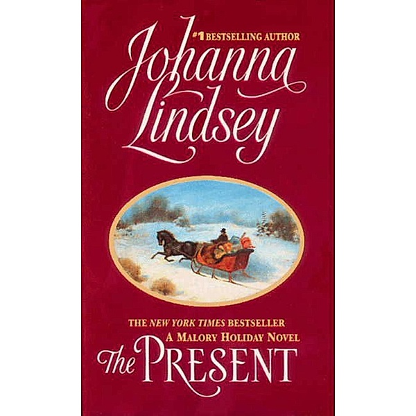 The Present / Malory-Anderson Family Bd.6, Johanna Lindsey