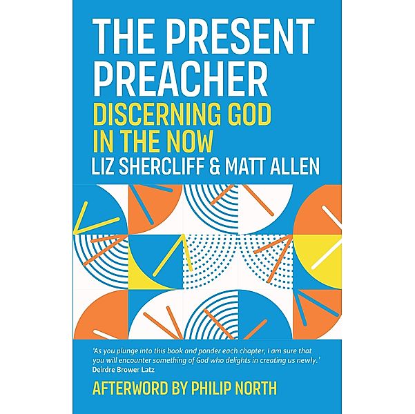 The Present Preacher, Liz Shercliff, Matt Allen