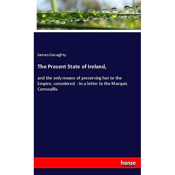 The Present State of Ireland,, James Geraghty