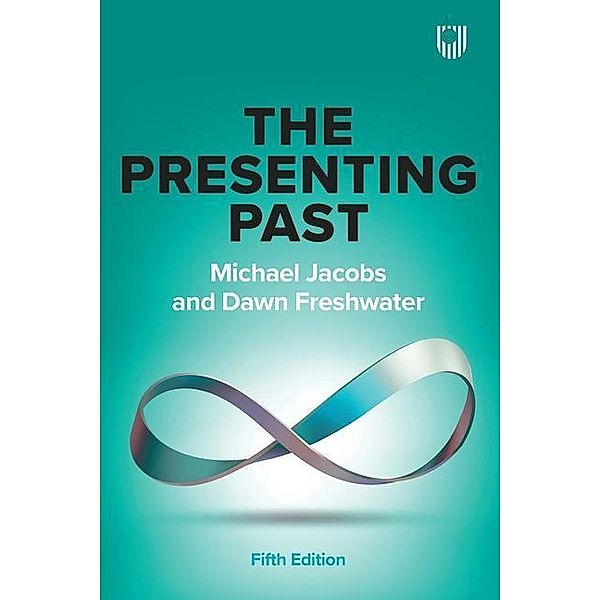 The Presenting Past, Michael Jacobs, Dawn Freshwater