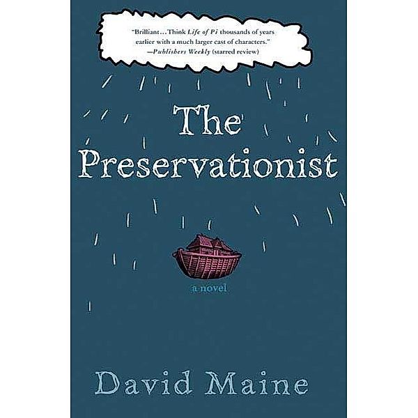 The Preservationist, David Maine