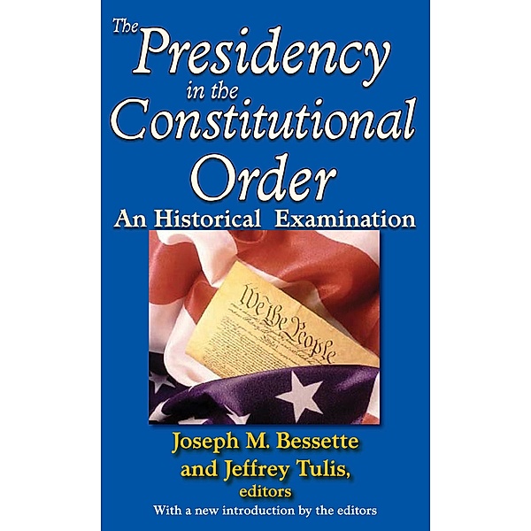The Presidency in the Constitutional Order, Stewart Wolf