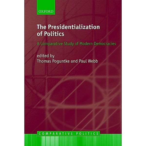 The Presidentialization of Politics / Comparative Politics