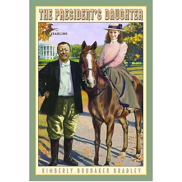 The President's Daughter, Kimberly Brubaker Bradley