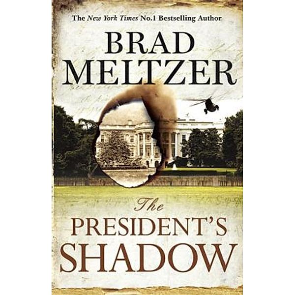 The President's Shadow, Brad Meltzer