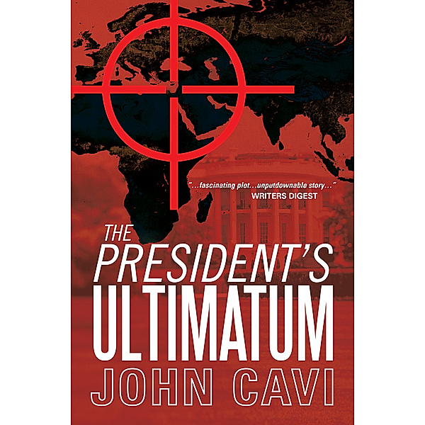 The President’S Ultimatum, John Cavi