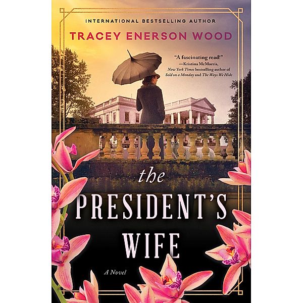 The President's Wife, Tracey Enerson Wood