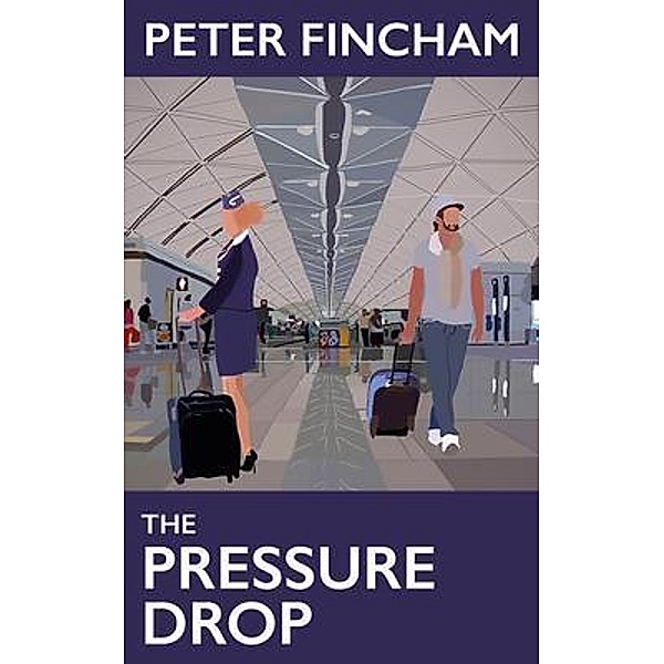 The Pressure Drop / Pete Fincham, Peter Fincham