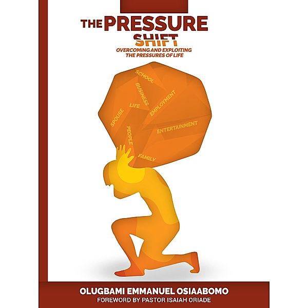 The Pressure Shift, Olugbami Emmanuel Osiaabomo