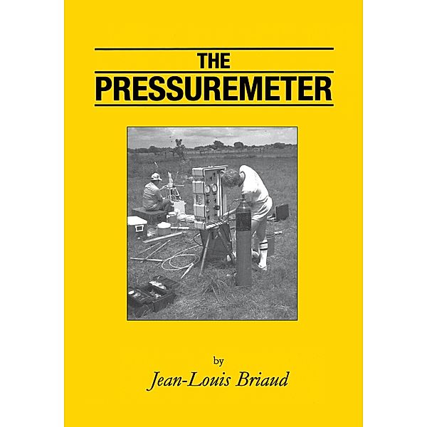 The Pressuremeter, Jean-Louis Briaud