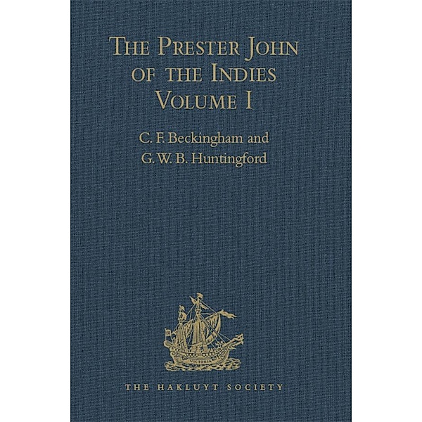The Prester John of the Indies, G. W. B. Huntingford