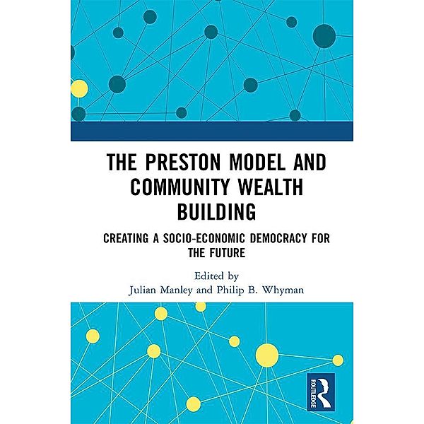 The Preston Model and Community Wealth Building